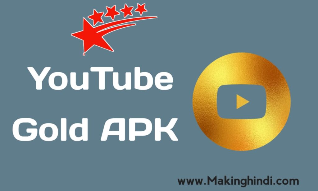 YouTube Gold APK 